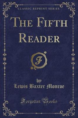 The Fifth Reader (Classic Reprint)