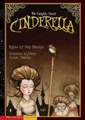 Graphic Spin Cinderella the Graphic Novel