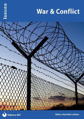 War & Conflict: Issues: PSHE & RSE Resources For Key Stage 3 & 4