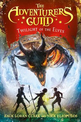 The Adventurers Guild 2: Twilight of the Elves