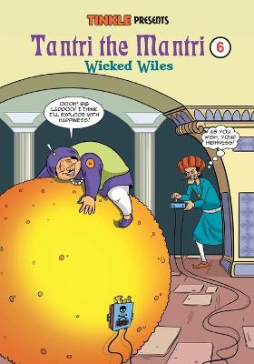 Tantri the Mantri 6: Wicked Wiles
