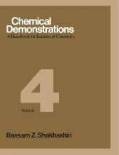 Chemical Demonstrations, Volume Four: A Handbook for Teachers of Chemistry