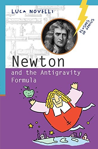 Newton and the Antigravity Formula