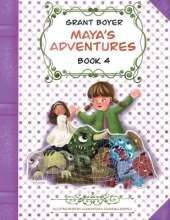 Maya's Adventures Book 4