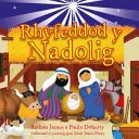 Rhyfeddod y Nadolig