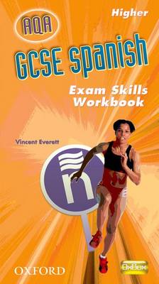 GCSE Spanish AQA: Higher Exam Skills Workbook Pack