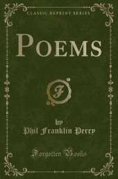 Poems (Classic Reprint)