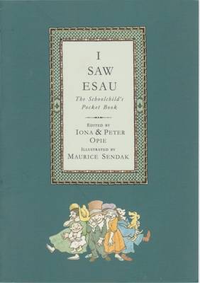 I Saw Esau: The Schoolchild's Pocket Book