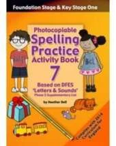 Foundation Stage and Key Stage One Spelling Practice Activity Book: Photocopiable Activity Book - Phase 5 Supplementary Iist