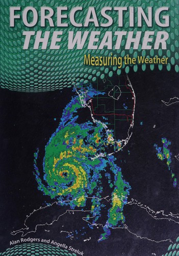 Forecasting the Weather