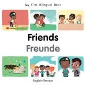 My First Bilingual BookFriends (EnglishGerman)