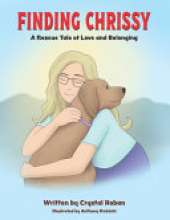 Finding Chrissy: A Rescue Tale of Love and Belonging