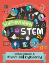 Women Scientists in Physics and Engineering