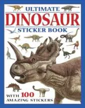Ultimate Dinosaur Sticker Book