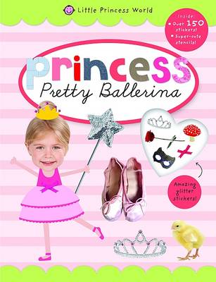 Pretty Ballerina: Little Princess World