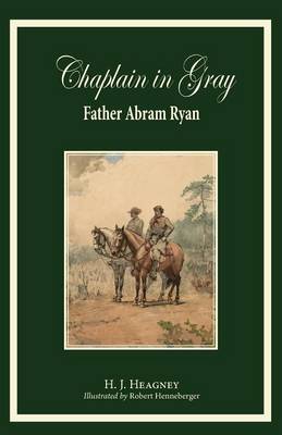 Chaplain in Gray: Abram Ryan