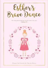 Esther's Brave Dance: Courage