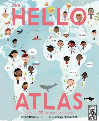 The Hello Atlas: Download the free app to hear more than 100 different languages