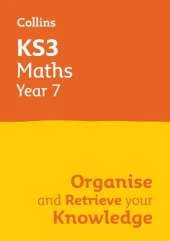 KS3 Maths Year 7: Organise and retrieve your knowledge: Ideal for Year 7