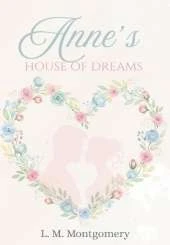 Anne's House of Dreams
