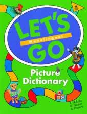 Let's Go Picture Dictionary: Monolingual English Edition