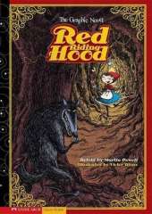 Graphic Spin Red Riding Hood the Graphic Novel
