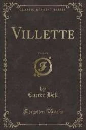 Villette, Vol. 2 of 3 (Classic Reprint)