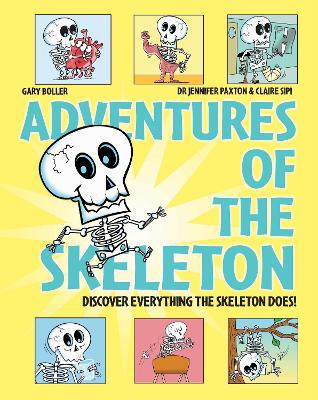 Adventures of the Skeleton