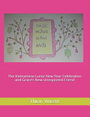 The Vietnamese Lunar New Year Celebration and Grace's New Unexpected Friend