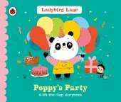 Ladybird Lane: Poppy's Party: A lift-the-flap storybook
