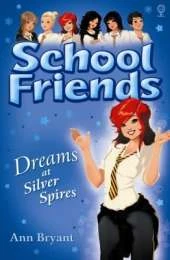 School Friends: Dreams at Silver Spires