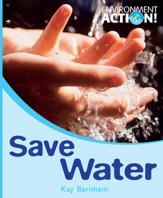 Environment Action: Save Water