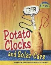 Potato Clocks and Solar Cars: Renewable and Nonrenewable Energy