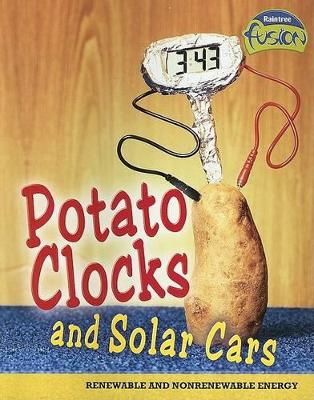 Potato Clocks and Solar Cars: Renewable and Nonrenewable Energy