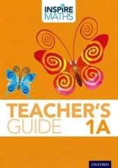 Inspire Maths: 1: Teacher's Guide 1A
