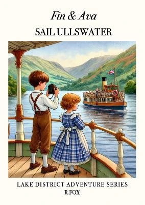 Fin & Ava - Sail Ullswater
