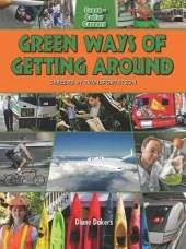 Green Ways of Getting Around: Careers in Transport