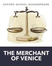 Oxford School Shakespeare: The Merchant of Venice