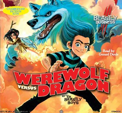Werewolf Versus Dragon: An Awfully Beastly Business