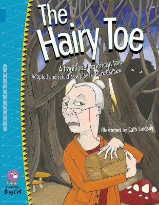The Hairy Toe: Band 13/Topaz