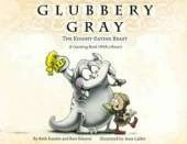 Glubbery Gray, the Knight-eating Beast
