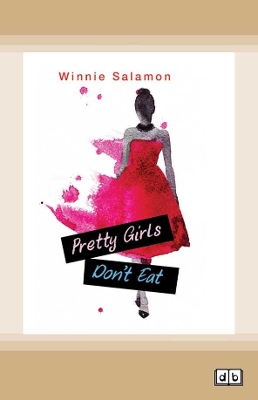 Pretty Girls Don't Eat