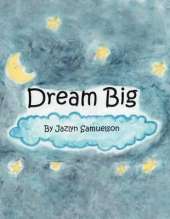 Dream Big