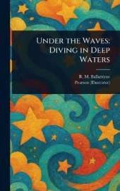 Under the Waves: Diving in Deep Waters