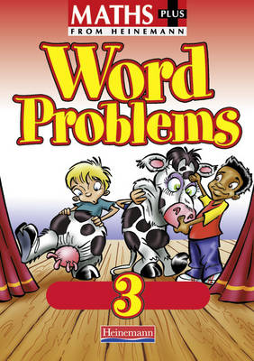 Maths Plus: Word Problems 3 - Pupil Book (8 Pack)