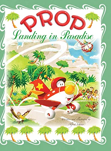 Prop: Landing in Paradise