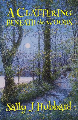 A Clattering Beneath the Woods