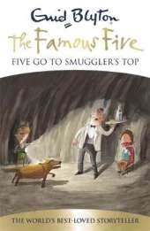 Famous Five: Five Go To Smuggler's Top: Book 4
