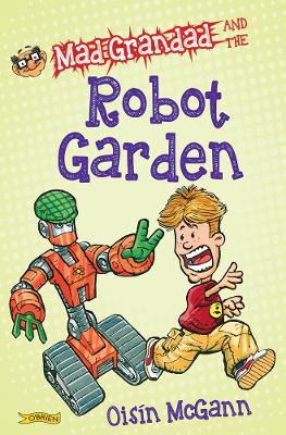 Mad Grandad and the Robot Garden