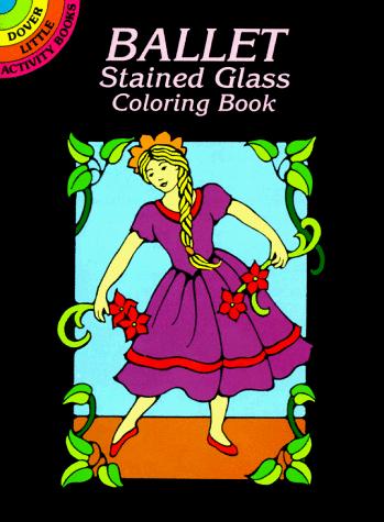 Ballet Stained Glass Coloring Book
